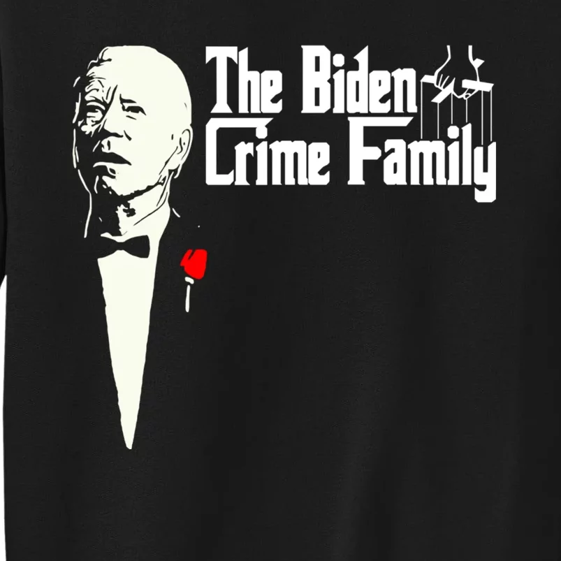 The Biden Chinese Crime Family Puppet Humor Anti Against Tall Sweatshirt