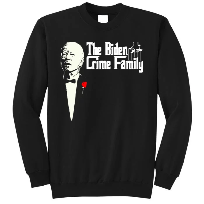 The Biden Chinese Crime Family Puppet Humor Anti Against Tall Sweatshirt