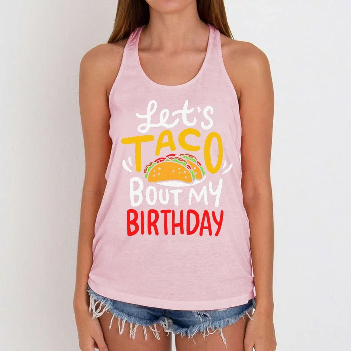 Taco Birthday Cinco De Mayo Gift Women's Knotted Racerback Tank