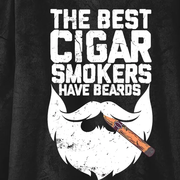 The Best Cigar Smokers Have Beards Cigar Bearded Dad Hooded Wearable Blanket