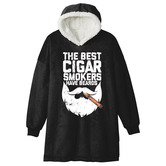 The Best Cigar Smokers Have Beards Cigar Bearded Dad Hooded Wearable Blanket