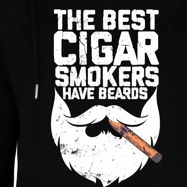 The Best Cigar Smokers Have Beards Cigar Bearded Dad Womens Funnel Neck Pullover Hood