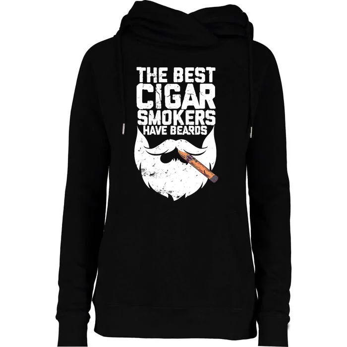 The Best Cigar Smokers Have Beards Cigar Bearded Dad Womens Funnel Neck Pullover Hood