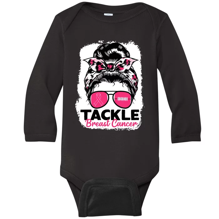 Tackle Breast Cancer Warrior Bleached Football Mom Messy Bun Baby Long Sleeve Bodysuit