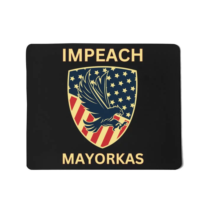 Texas Border Crisis Impeach Mayorkas Mousepad