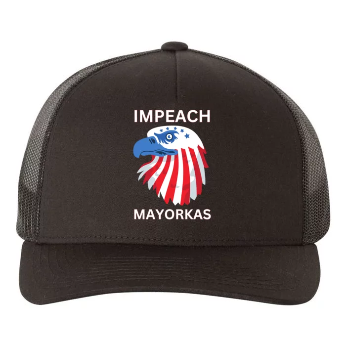 Texas Border Crisis Impeach Mayorkas Yupoong Adult 5-Panel Trucker Hat