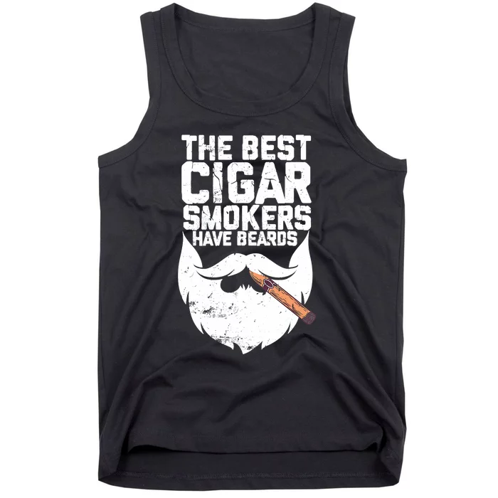 The Best Cigar Smokers Have Beards Cigar Bearded Dad Tank Top