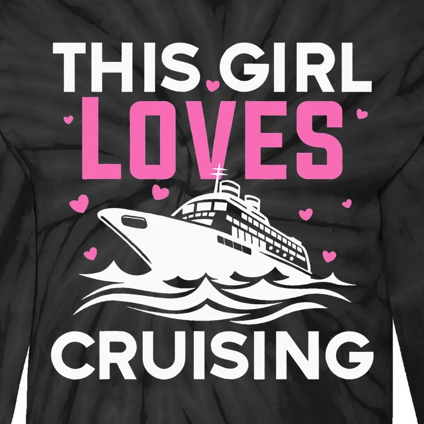 Travel Best Cruising Art Cruise Lover Cruise Tie-Dye Long Sleeve Shirt