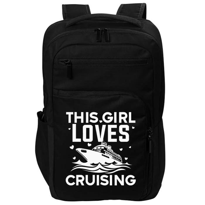 Travel Best Cruising Cruise Ship Lover Cruise Impact Tech Backpack