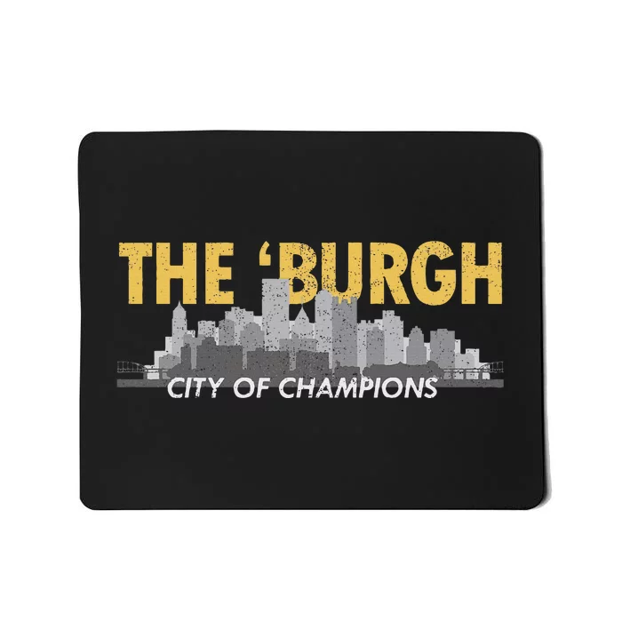 The Burgh City of Champions Retro Pittsburgh Mousepad