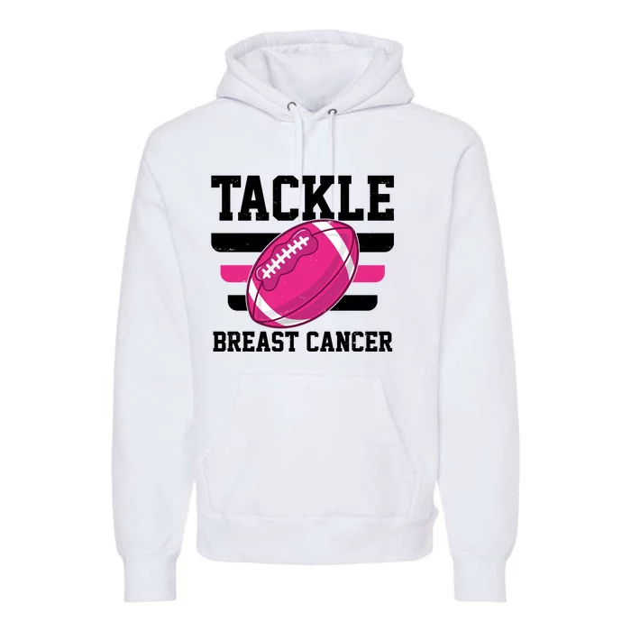 Tackle Breast Cancer Football Fan Premium Hoodie