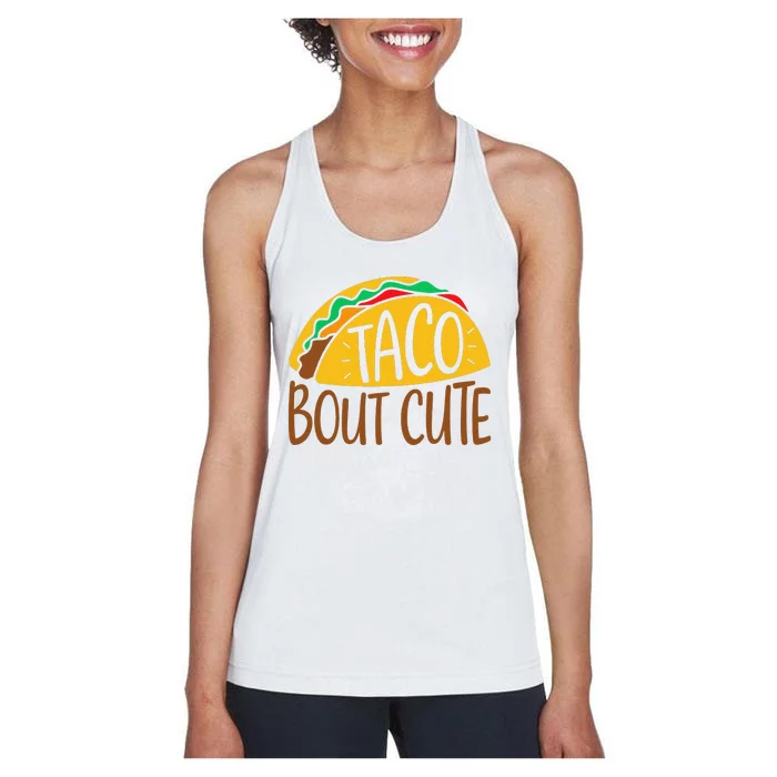 Taco Bout Cute Cinco De Mayo Fiesta Party Funny Women's Racerback Tank