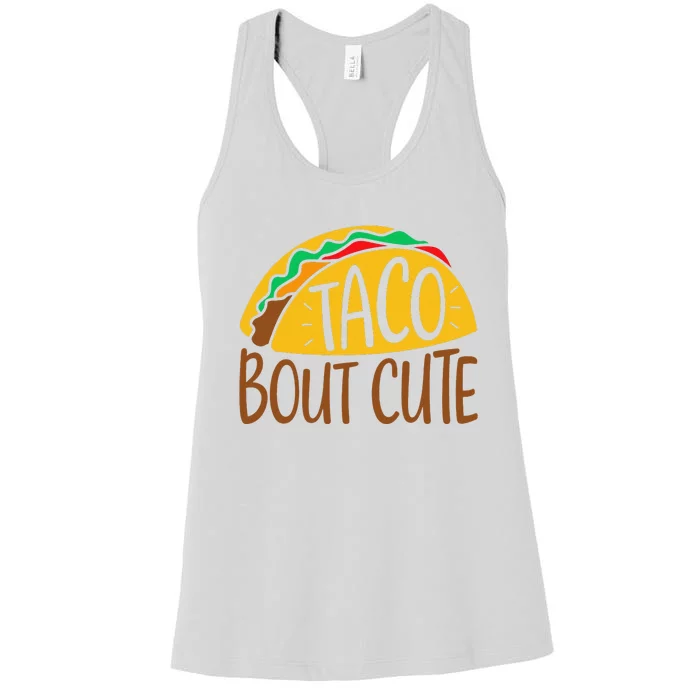 Taco Bout Cute Cinco De Mayo Fiesta Party Funny Women's Racerback Tank