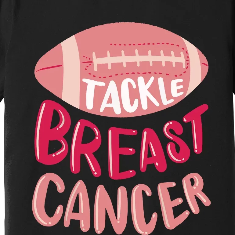 Tackle Breast Cancer Awareness Football Pink Ribbon Premium T-Shirt