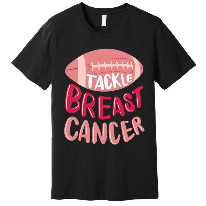 Tackle Breast Cancer Awareness Football Pink Ribbon Premium T-Shirt