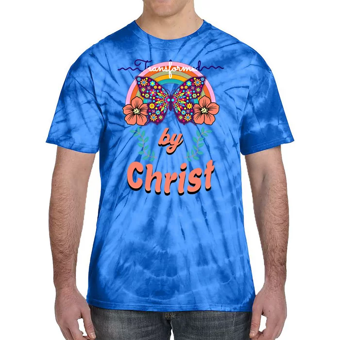 Transformed By Christ Funny Gift Tie-Dye T-Shirt