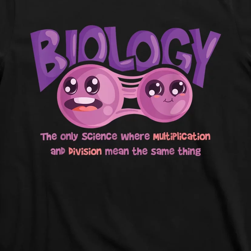 Teaching Biology Cell Science Teacher Funny Quote T-Shirt