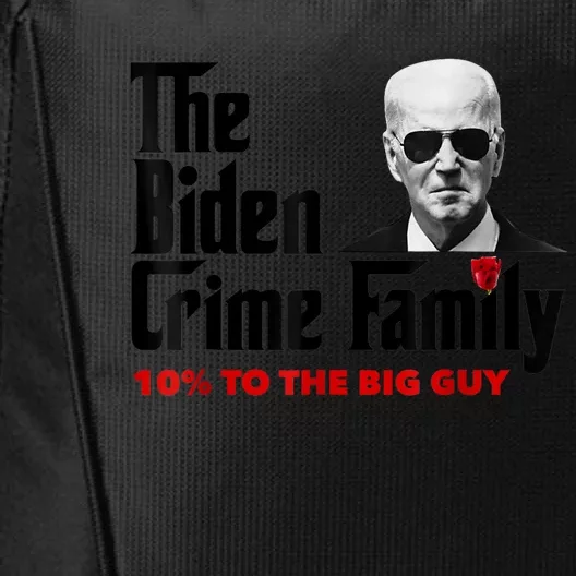 The Biden Crime Family Funny Anti Biden Liberals Democrats City Backpack