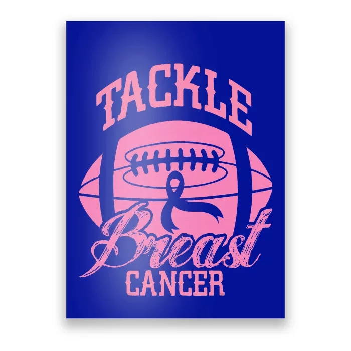 Tackle Breast Cancer Awareness Pink Ribbon Football Poster