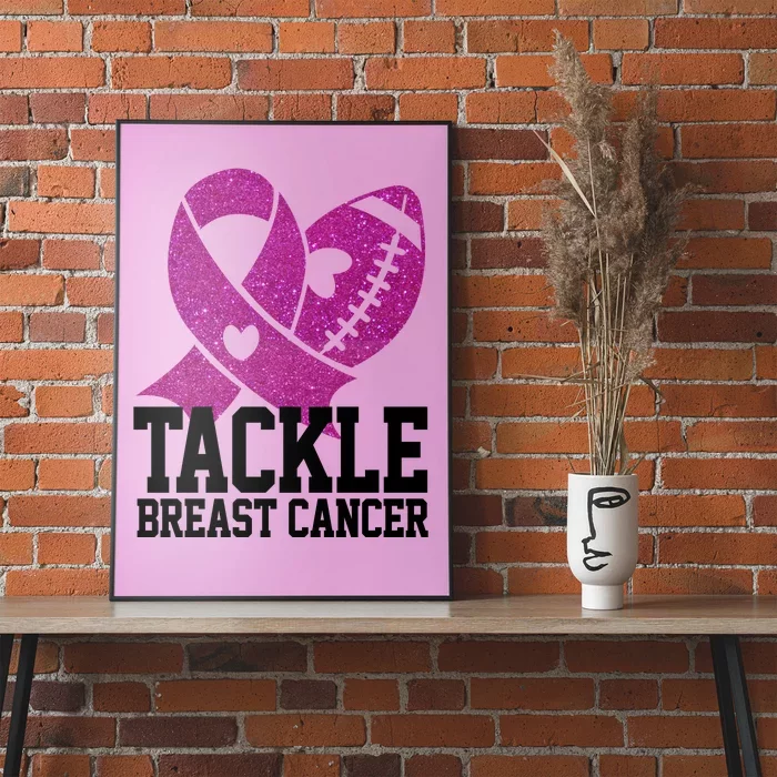 Tackle Breast Cancer Football Ribbon Poster