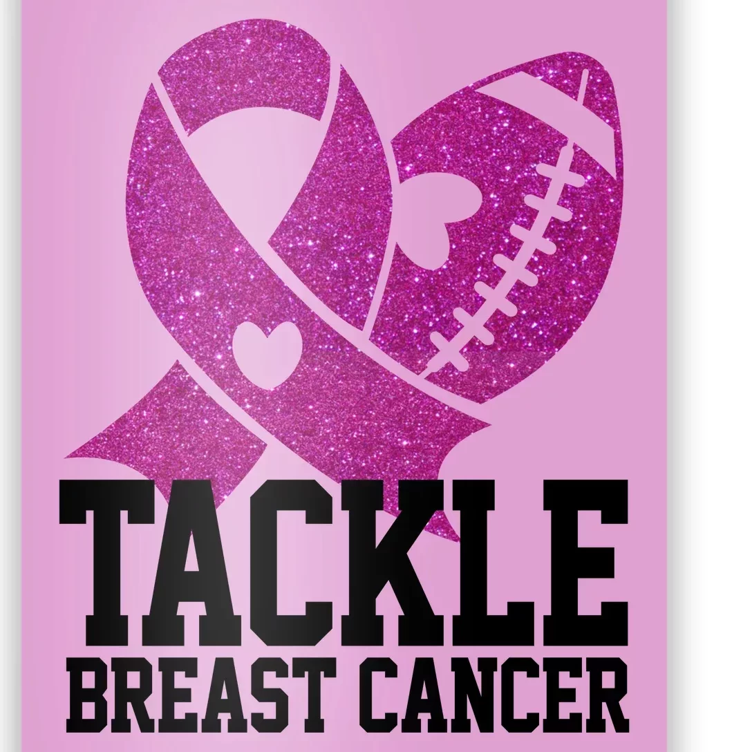 Tackle Breast Cancer Football Ribbon Poster