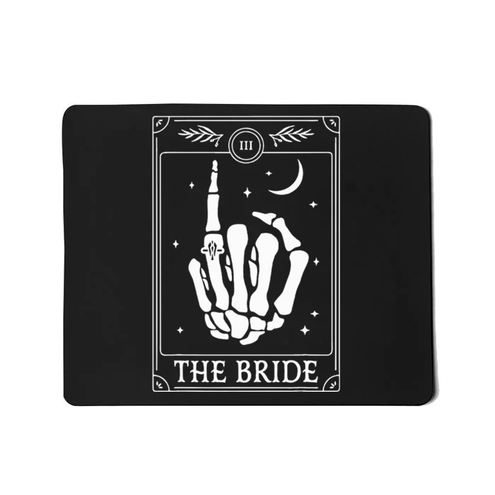 The Bride Coven Skeleton Hand Gothic Wedding Bachelorette Mousepad