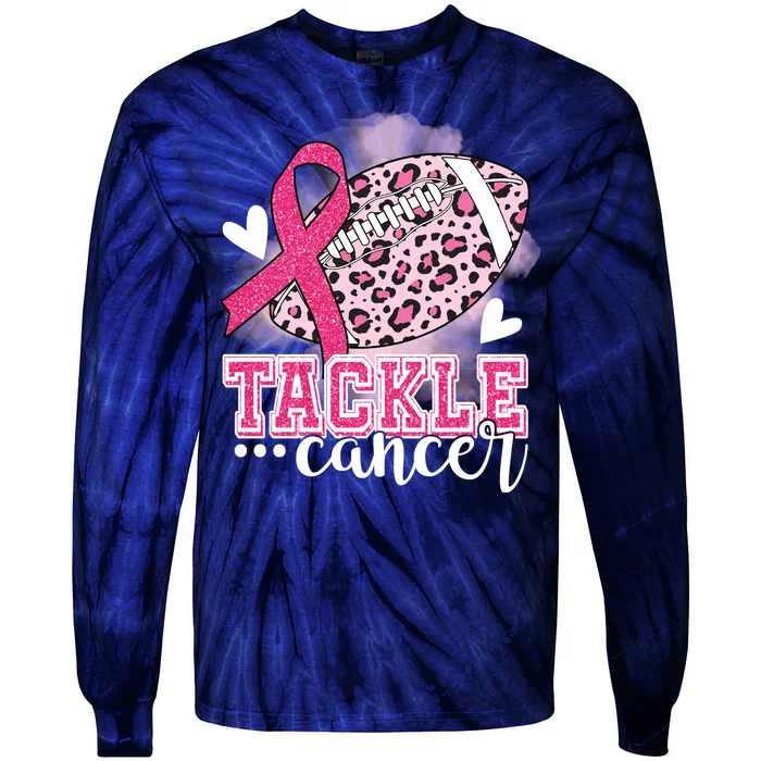 Tackle Breast Cancer Pink Ribbon Football Tie-Dye Long Sleeve Shirt