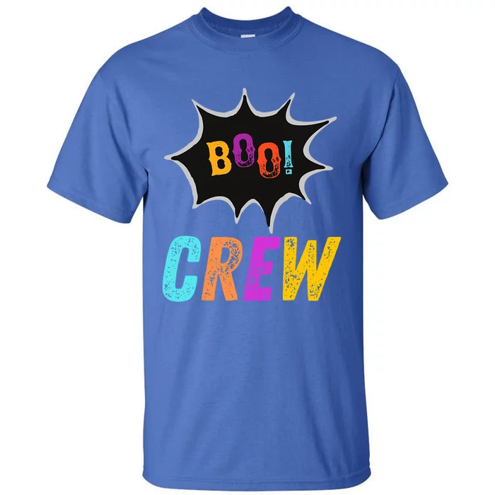 The Boo Crew Halloween Funny Friends Funny Gift Tall T-Shirt