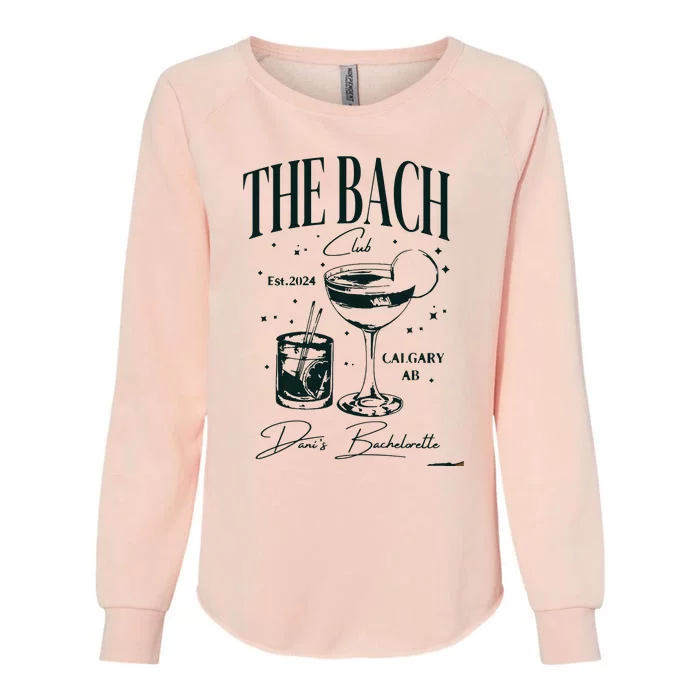 The Bach Club Bachelorette Party Womens California Wash Sweatshirt