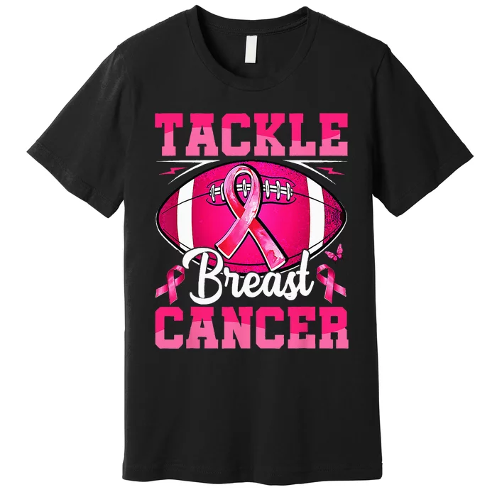 Tackle Breast Cancer Warrior Ribbon Football Premium T-Shirt