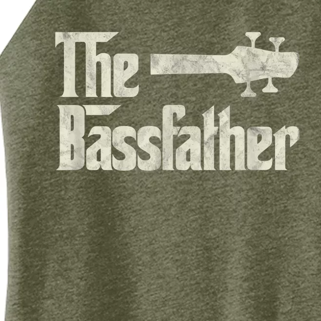 The Bassfather Distressed Bass Player Dad Fathers Day Women’s Perfect Tri Rocker Tank