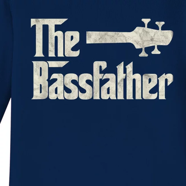 The Bassfather Distressed Bass Player Dad Fathers Day Baby Long Sleeve Bodysuit