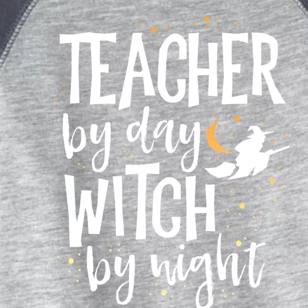 Teacher By Day Witch By Night School Halloween Costume Gift Toddler Fine Jersey T-Shirt