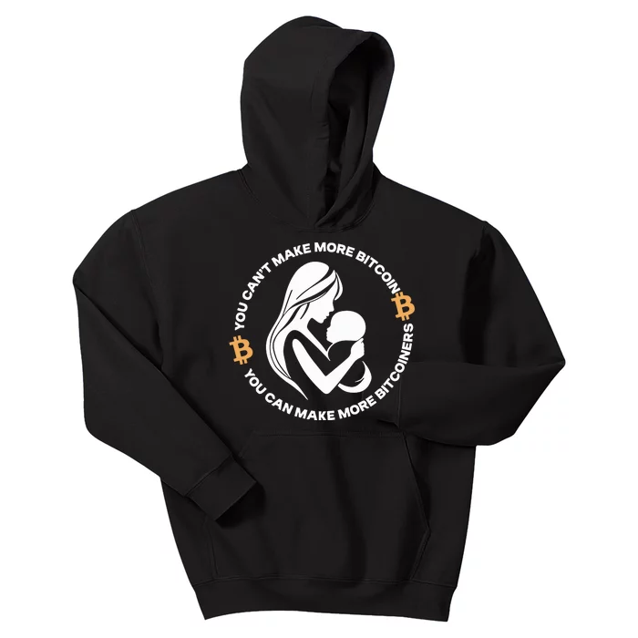 The Bitcoin Diaries You CanT Make More Bitcoin You Can Make More Bitcoiners Kids Hoodie