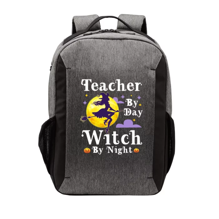 Teacher By Day Witch By Night Teaching Halloween Costume Great Gift Vector Backpack