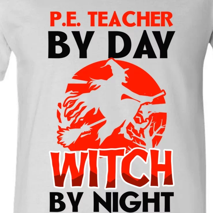 Teacher By Day Witch Night Design Halloween Pe Teacher Gift V-Neck T-Shirt