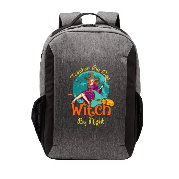 Teacher By Day Witch By Night! Halloween Teaching Gift Vector Backpack