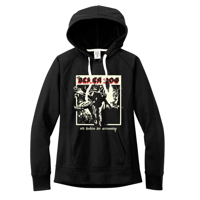 The Black Dog Old Habits Die Screaming Ttpd Women's Fleece Hoodie