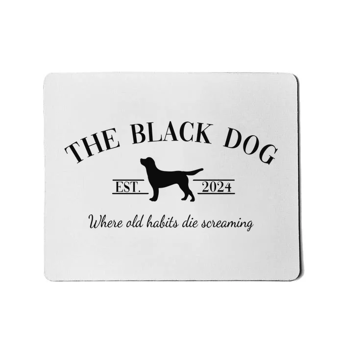 The Black Dog New Album Mousepad