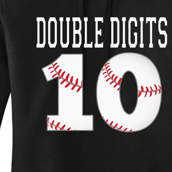 Ten Birthday Double Digits 10th Birthday Baseball Women's Pullover Hoodie