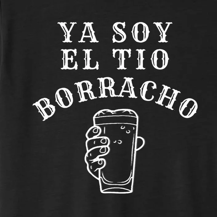 Tio Borracho  Drunk Uncle  Gift  Funny ChromaSoft Performance T-Shirt