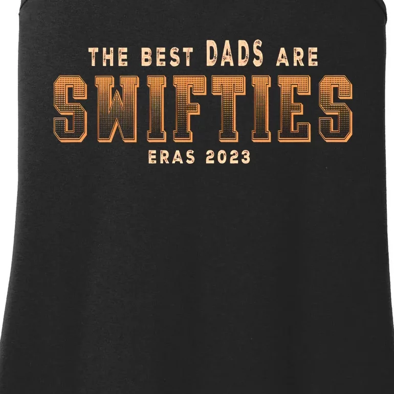 The Best Dads Are TS Lover Dad Funny Father's Day Ladies Essential Tank