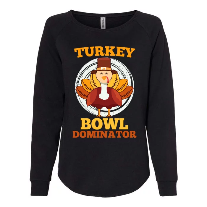 Turkey Bowl Dominator Thanksgiving Turkey Football Funny Gift Womens California Wash Sweatshirt