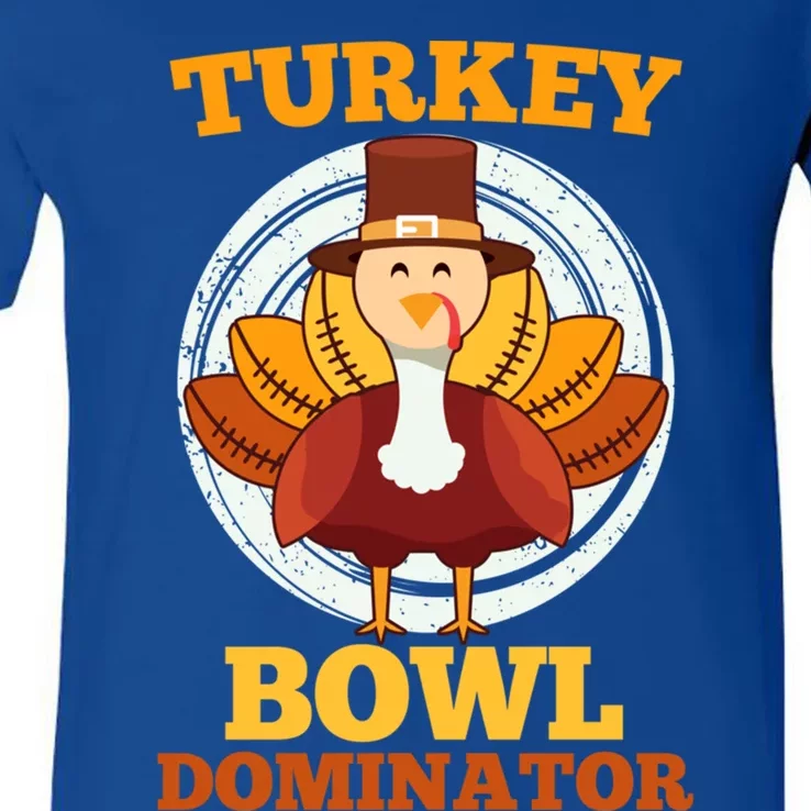 Turkey Bowl Dominator Thanksgiving Turkey Football Funny Gift V-Neck T-Shirt