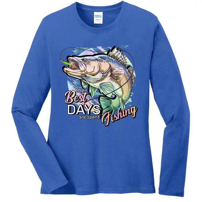 The Best Days Are Spent Fishing Ladies Long Sleeve Shirt