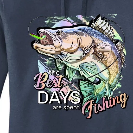 The Best Days Are Spent Fishing Women's Pullover Hoodie