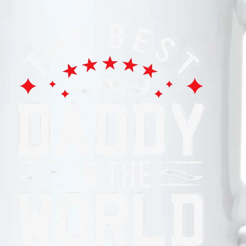 The Best Daddy In The World Father Dad Fathers Day Black Color Changing Mug