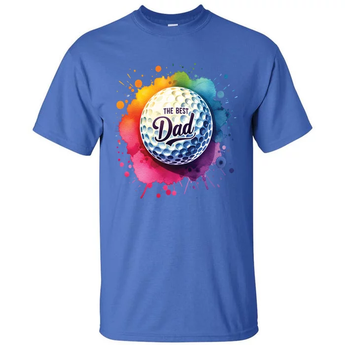 The Best Dad Watercolor Golf Ball For FatherS Day Gift Tall T-Shirt