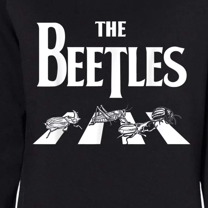 The Beetles Entomology Insect Collector Bug Entomologist Womens California Wash Sweatshirt