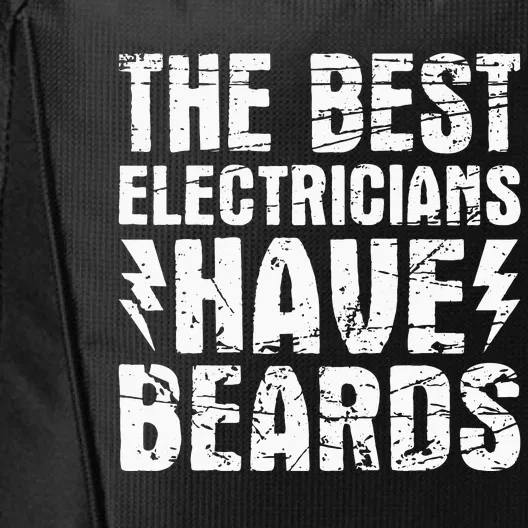 The Best Electricians Have Beards Lineman Electrical City Backpack